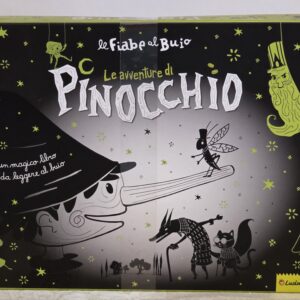 Le avventure di Pinocchio - Fiabe al buio con la torcia