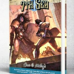 7th Sea - Eroi & Malvagi